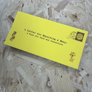 A Letter for when you're Expecting a Baby