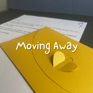 Moving Away. Leaving Home Letter