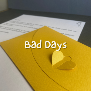 Letter for Bad Days