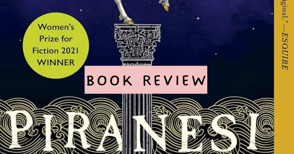 Piranesi Book Review